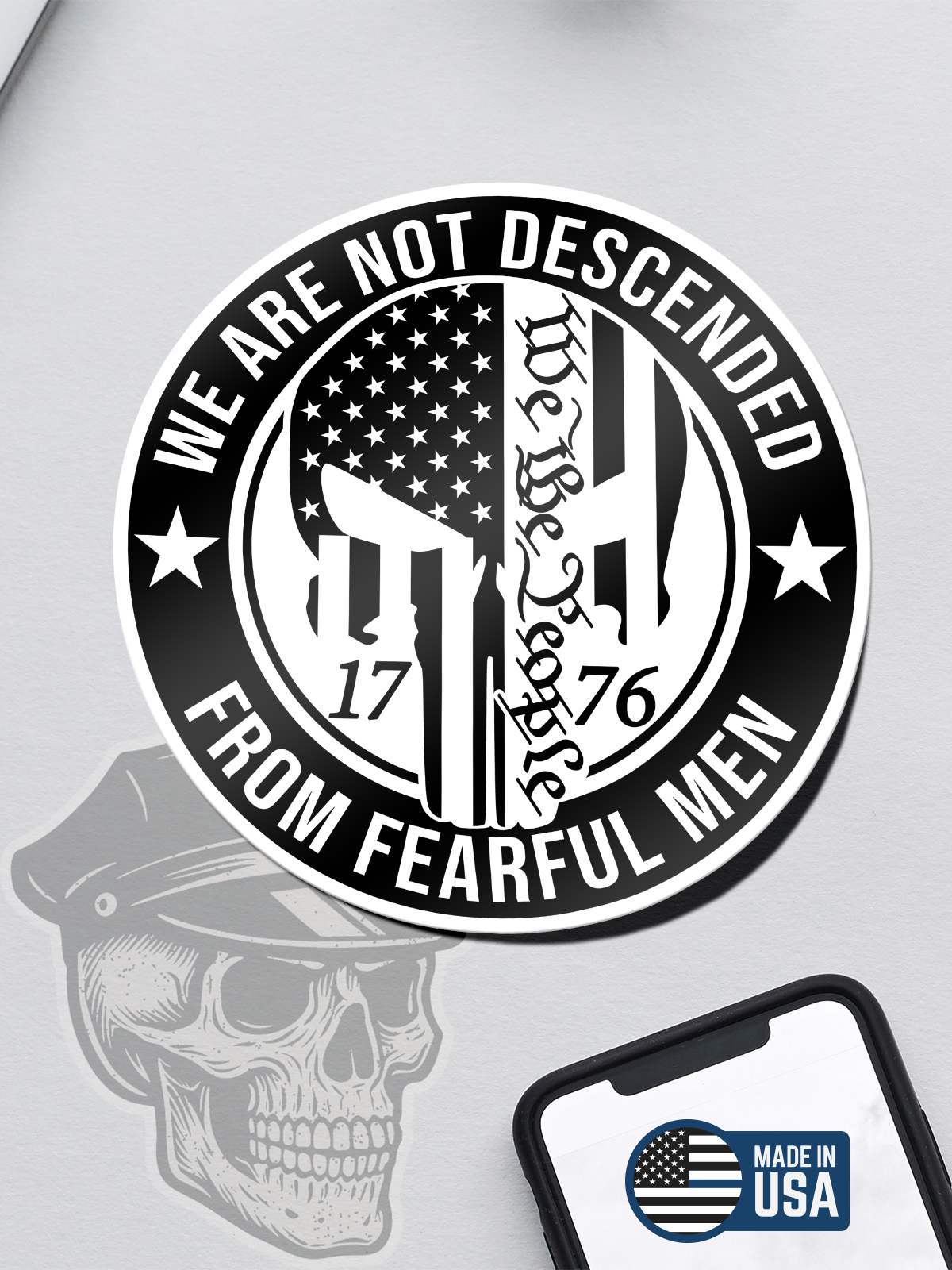 We Are Not Descended From Fearful Men We The People Sticker